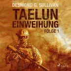 Taelun, Folge 1: Einweihung (Ungekürzt) (MP3-Download)