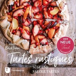 Tartes rustiques (eBook, PDF) - Franzo, Emilie; Guelpa, Emilie