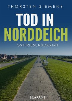 Tod in Norddeich. Ostfrieslandkrimi (eBook, ePUB) - Siemens, Thorsten