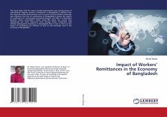 Impact of Workers¿ Remittances in the Economy of Bangladesh - Sarkar, Bimal