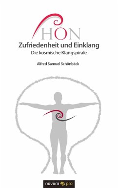 HON Zufriedenheit und Einklang (eBook, ePUB) - Schönbäck, Alfred Samuel