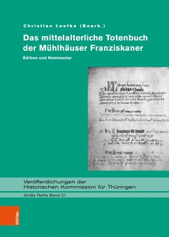 Das mittelalterliche Totenbuch der Mühlhäuser Franziskaner (eBook, PDF)