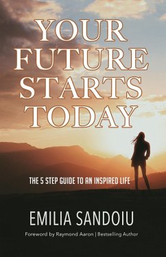 Cover Your Future Starts Today (eBook, ePUB)