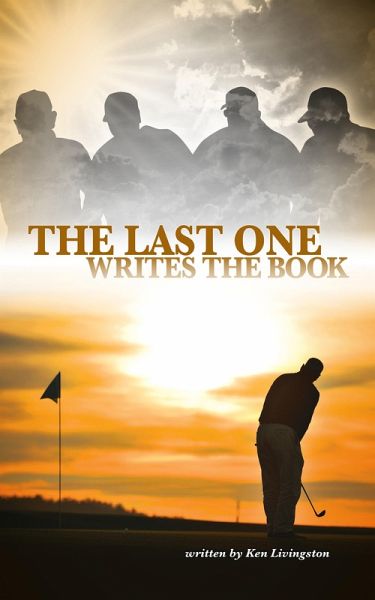 The Last One Writes the Book (eBook, ePUB)