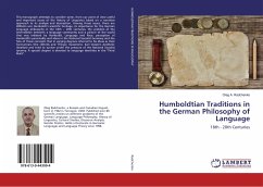 Humboldtian Traditions in the German Philosophy of Language - Radchenko, Oleg A.