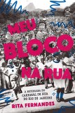 Meu bloco na rua (eBook, ePUB)