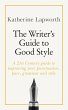 The Writer's Guide to Good Style... - Bild 1