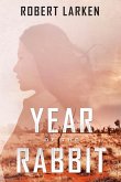 Year of the Rabbit (eBook, ePUB) Year of the Rabbit (eBook, ePUB)