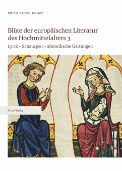 Blüte der europäischen Literatur des Hochmittelalters 3 (eBook, PDF) - Knapp, Fritz Peter