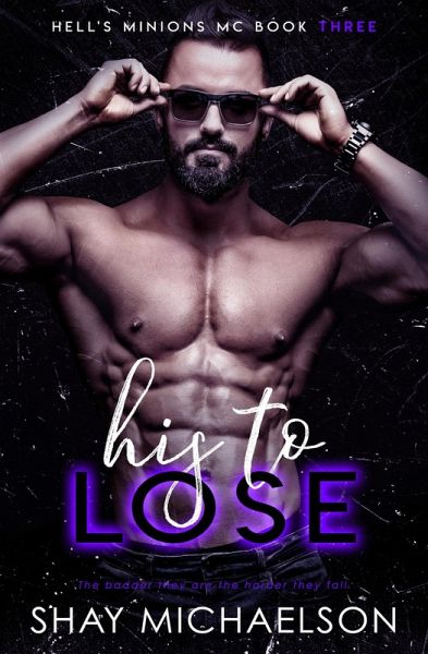 His To Lose (Hell's Minions MC, #3) (eBook, ePUB)