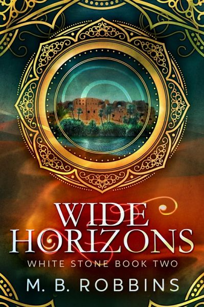 Wide Horizons (White Stone, #2) (eBook, ePUB) Wide Horizons (White Stone, #2) (eBook, ePUB)