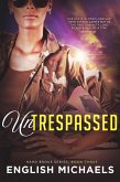 Untrespassed (Hard Broke, #3) (eBook, ePUB)