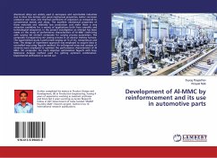 Development of Al-MMC by reinformcement and its use in automotive parts - Rayjadhav, Suyog;Naik, Vinayak
