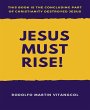 Jesus Must Rise! (eBook, ePUB) - Bild 1