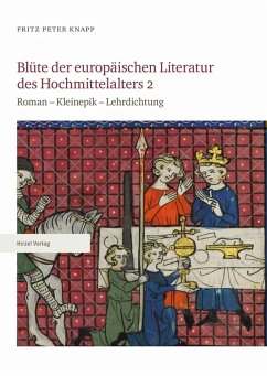 Blüte der europäischen Literatur des Hochmittelalters 2 (eBook, PDF) - Knapp, Fritz Peter