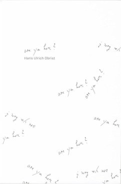 Are you Here? - Obrist, Hans