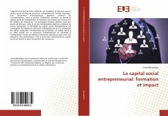 Le capital social entrepreneurial: formation et impact - Bekaddour, Aicha