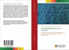 A Invisibilidade Social no Trabalho - Klazura, Marcos Antonio;Fernandes, Solange