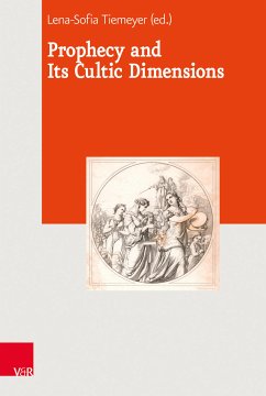 Prophecy and Its Cultic Dimensions (eBook, PDF)