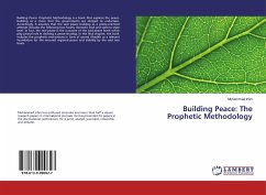 Building Peace: The Prophetic Methodology