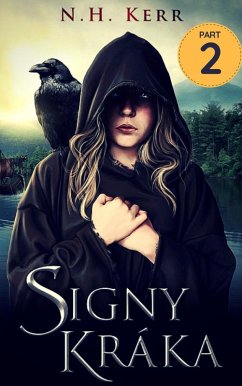 Cover Signy Kráka - Part 2: A story of völva magic and survival in Viking Scandinavia (Signy Kráka Saga, #1.2) (eBook, ePUB)
