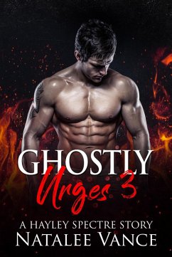 Cover Ghostly Urges 3 (Hayley Spectre, #3) (eBook, ePUB)