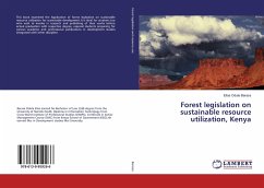 Forest legislation on sustainable resource utilization, Kenya - Barasa, Elias Odula