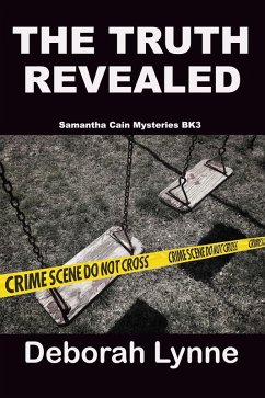 Cover The Truth Revealed (Samantha Cain Mystery Series, #3) (eBook, ePUB)