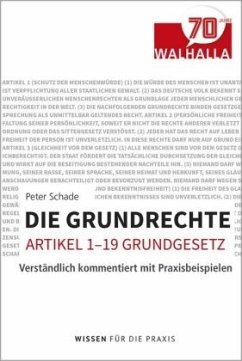 Ihre Grundrechte (Artikel 1-19 Grundgesetz) - Schade, Peter