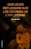 Quelques réflexions sur les origines de l&quote;hitlérisme (eBook, ePUB)