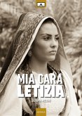 Mia cara Letizia (eBook, ePUB)