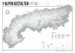 Alpen Gestalten - 140 x 100 cm - Spiegel, Stefan;Bragin, Lana