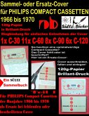 Sammel- oder Ersatz-Cover für PHILIPS COMPACT CASSETTEN 1966 bis 1970 Sammel- oder Ersatz-Cover für PHILIPS COMPACT CASSETTEN 1966 bis 1970