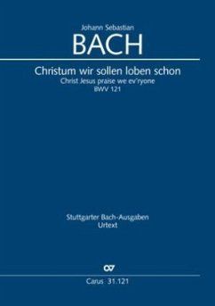 Christum wir sollen loben schon (Klavierauszug) - Bach, Johann Sebastian