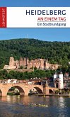 Heidelberg an einem Tag Heidelberg an einem Tag