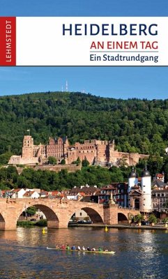 Heidelberg an einem Tag - Reidt, Andrea