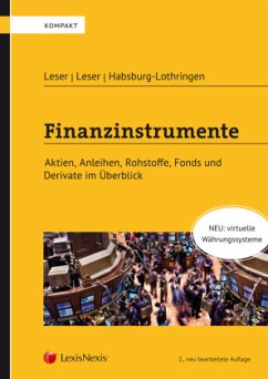 Finanzinstrumente - Leser, Gerd;Leser, Georges;Habsburg-Lothringen, Maximilian