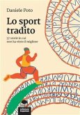 Lo sport tradito (eBook, ePUB)