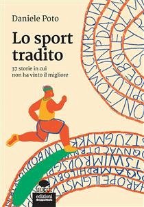 Lo sport tradito (eBook, ePUB) - Poto, Daniele