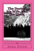 The Doctor, His Wife and the Clock (eBook, ePUB)