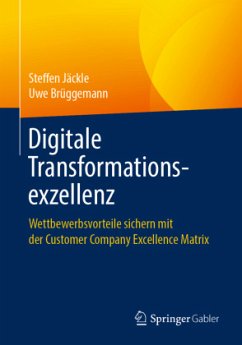 Digitale Transformationsexzellenz - Jäckle, Steffen;Brüggemann, Uwe