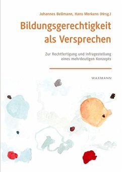 Bildungsgerechtigkeit als Versprechen