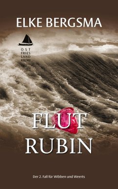 Flutrubin / Wibben und Weerts Bd.2 - Bergsma, Elke