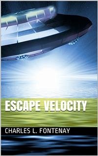 Escape Velocity (eBook, ePUB) - L. Fontenay, Charles