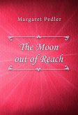 The Moon out of Reach (eBook, ePUB)