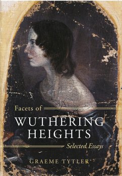 Facets of Wuthering Heights (eBook, ePUB) - Tytler, Graeme