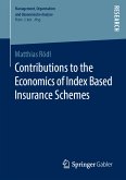 Contributions to the Economics of Index Based Insurance Schemes (eBook, PDF)