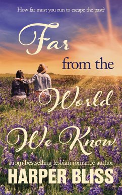 Far From The World We Know (eBook, ePUB) - Bliss, Harper