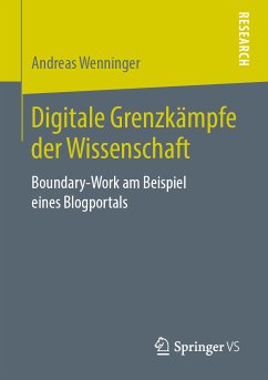Digitale Grenzkämpfe der Wissenschaft (eBook, PDF) - Wenninger, Andreas