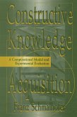 Constructive Knowledge Acquisition (eBook, ePUB)